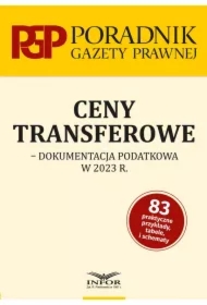 Ceny transferowe - dokumentacja podatkowa w 2023 r
