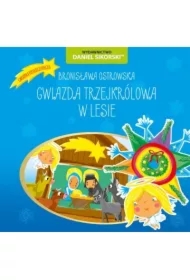 Gwiazda trzejkrólowa W lesie