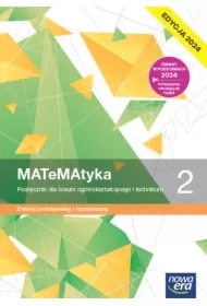 MATeMAtyka 2. Podręcznik dla liceum ogólnokształcącego i technikum. Zakres podstawowy i rozszerzony. Edycja 2024