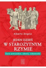 Jeden dzień w starożytnym Rzymie