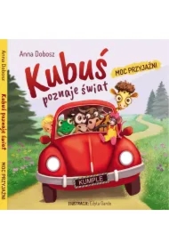 Kubuś poznaje świat. Moc przyjaźni