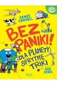 Bez paniki! Dla planety sprytne triki