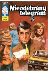 Kapitan Żbik T.51 Nieodebrany telegram cz.2