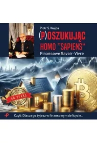 (P)oszukując homo "sapiens". Finansowe savoir-vivre