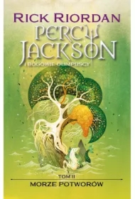 Morze Potworów. Percy Jackson i bogowie olimpijscy. Tom 2