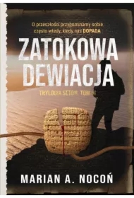 Zatokowa dewiacja. Trylogia SETON. Tom III