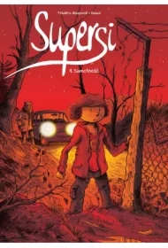 Samotność. Supersi. Tom 4