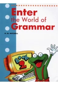 Enter the World of Grammar 2 SB MM PUBLICATIONS