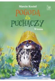 Pogoda dla puchaczy T.3 Wiosna