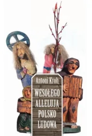 Wesołego Alleluja Polsko Ludowa