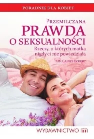 Przemilczana prawda o seksualności