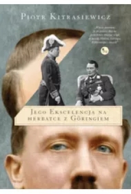 Jego ekscelencja na herbatce z goringiem