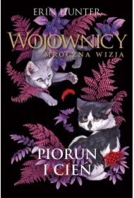 Piorun i cień. Wojownicy. Mroczna wizja. Tom 2