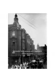 Ostrów Wielkopolski i okolice. Książka do pisania