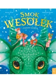 Smok Wesołek i zimowi goście