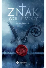 Znak woli i mocy