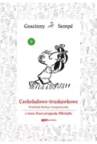 Czekoladowo-truskawkowe z tomu Nowe przygody Mikołajka. Minibook