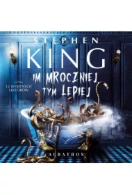 Im mroczniej, tym lepiej