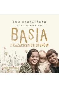 Basia z kazachskich stepów