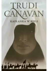 Kapłanka w bieli. Era Pięciorga. Tom 1