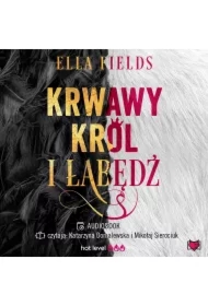 Krwawy Król i Łabędź