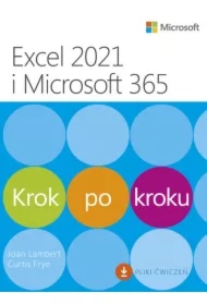Excel 2021 i Microsoft 365. Krok po kroku