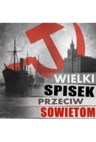 Wielki spisek przeciw sowietom