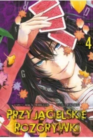 Przyjacielskie rozgrywki. Tom 4