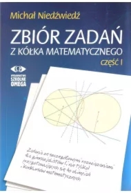 Zbiór zadań z kółka matematycznego. Część 1