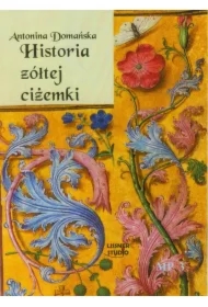 Historia żółtej ciżemki