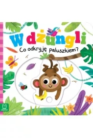 W dżungli. Co odkryję paluszkiem?