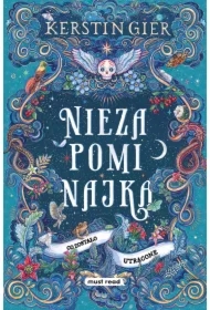 Niezapominajka. Tom II. Co zostało utracone