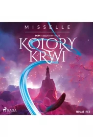 Kolory Krwi. Tom 1. Błękitny Mur