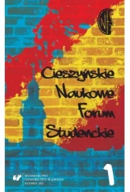 Cieszyńskie Naukowe Forum Studenckie T.1