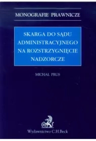 Skarga do sądu administracyjnego na rozstrzygnięcie nadzorcze