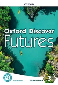 Oxford Discover Futures. Level 3. Student's Book