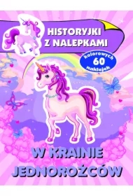 W krainie jednorożców. Historyjki z nalepkami