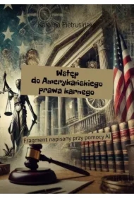 Wstęp do Amerykańskiego prawa karnego