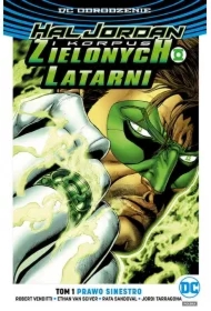 Prawo Sinestro. Hal Jordan i Korpus Zielonych Latarni. Tom 1