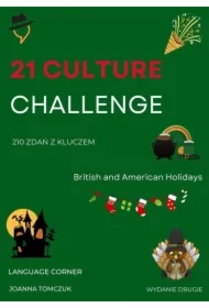 21 CULTURE CHALLENGE: BRITISH AND AMERICAN HOLIDAYS