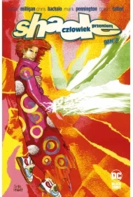 Człowiek przemiany. Shade. Tom 2