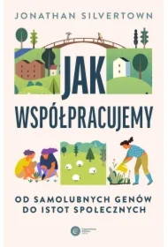 Jak współpracujemy. Od samolubnych genów...