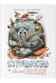Stworcio nie lubi świąt!