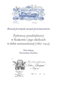 Żydowscy przedsiębiorcy w Krakowie...