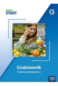 Pewny start. Poziom G. Codziennik. Funkcjonowanie 2