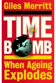 Timebomb. When Ageing Explodes wer. angielska