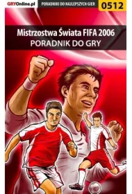 Mistrzostwa Świata FIFA 2006 - poradnik do gry