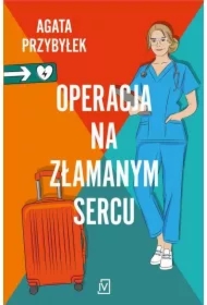 Operacja na złamanym sercu