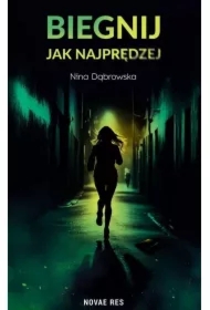 Biegnij jak najprędzej