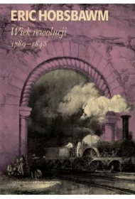 Wiek rewolucji: 1789-1848